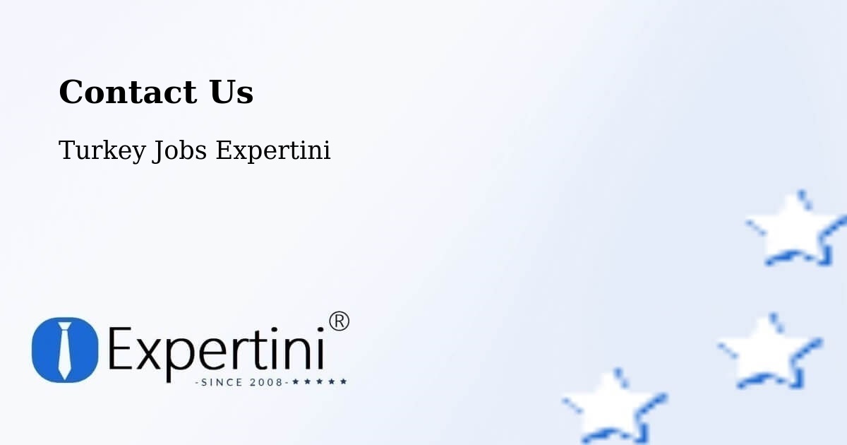 Contact Expertini – Çaycuma - Turkey Jobs Expertini