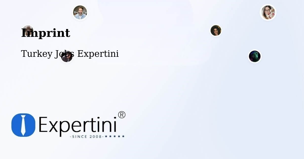 Imprint – Çaycuma - Turkey Jobs Expertini