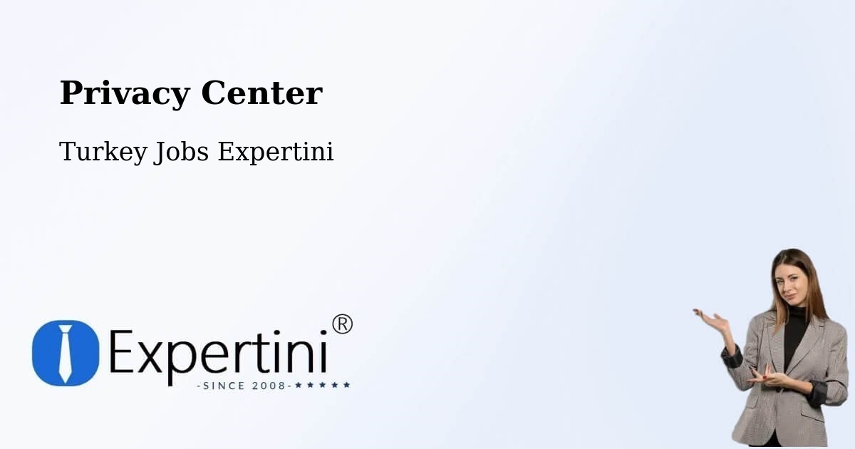 Privacy Policy – Çaycuma - Turkey Jobs Expertini